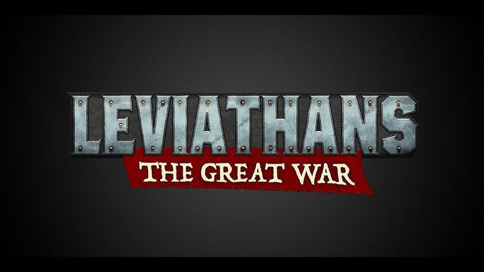 Leviathans: The Great War